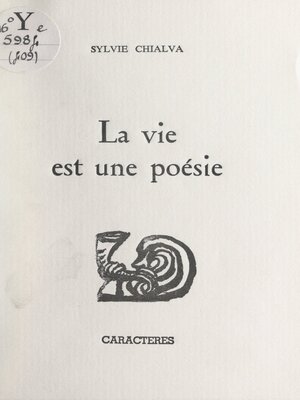 cover image of La vie est une poésie